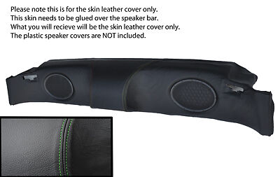 green stitching FITS MG MGF MGTF 95-05 SPEAKER BAR LEATHER SKIN COVER ONLY