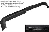 WHITE STITCH FITS FORD CORTINA MK3 MK4 MK5 TOP DASH DASHBOARD LEATHER COVER ONLY