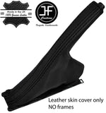 BLACK STITCHING TOP GRAIN LEATHER HANDBRAKE GAITER FITS SAAB 95 9-5 1997-2010