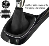 BLACK & BLACK TOP GRAIN LEATHER MANUAL GEAR GAITER FOR VAUXHALL OPEL ADAM 12-18