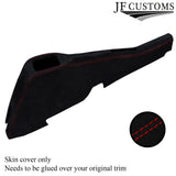 RED STICH CONSOLE TUNNEL SUEDE COVER FITS VAUXHALL OPEL VX220 SPEEDSTER 00-05