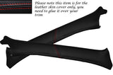 RED STITCH  2X WINDSCREEN PILLAR LEATHER COVERS FITS TOYOTA STARLET 1996-1999