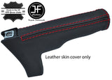 RED STITCH TOP GRAIN REAL LEATHER HANDBRAKE GAITER FITS AUDI TT MK2 2006-2014