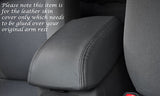 BLACK STITCHING FITS TOYOTA HILUX 2005-2013 DARK GREY LEATHER ARMREST COVER ONLY