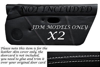 WHITE STITCHING JDM FITS MAZDA MX5 MK1 MIATA 89-97 2X DOOR CARD COVERS ONLY