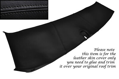 BLACK STITCH FITS CORVETTE C5 97-04 HALO ROOF TRIM LEATHER SKIN COVER ONLY
