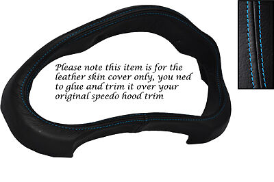 BLUE STITCH FITS TOYOTA CELICA 99-06 GAUGE HOOD SPEEDO SURROUND LTHR COVER ONLY