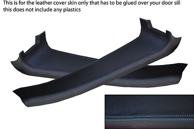 blue stitch FITS LOTUS ELISE/EXIGE  01-10 2 X DOOR SILL PANEL TRIM COVERS