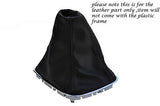 BLACK STITCHING FITS VAUXHALL OPEL ANTARA 2006-2012 MANUAL LEATHER GEAR GAITER