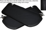 BLACK STITCHING FITS VAUXHALL OPEL ASTRA MK2 2X SUN VISORS LEATHER COVERS ONLY