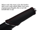 RED STITCHING FITS AUDI A1 LEATHER HANDBRAKE HANDLE COVER ONLY CUSTOM NEW